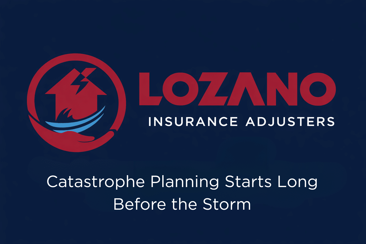 Catastrophe Planning Starts Long Before the Storm